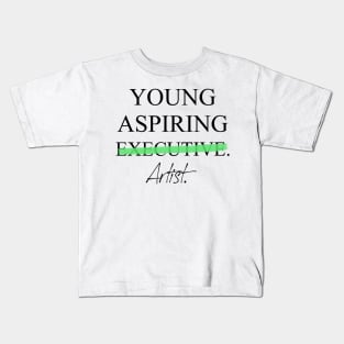 Young Aspiring Artist Kids T-Shirt